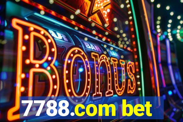 7788.com bet